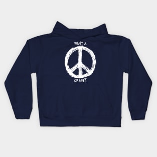 Want a Peace of Me? Kids Hoodie